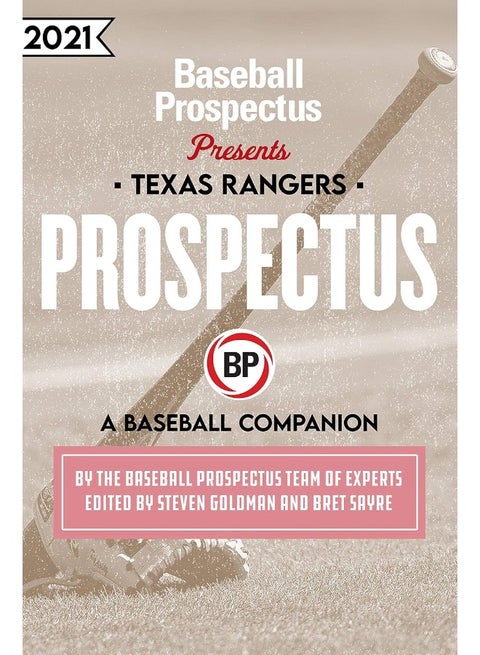 Texas Rangers 2021: A Baseball Companion