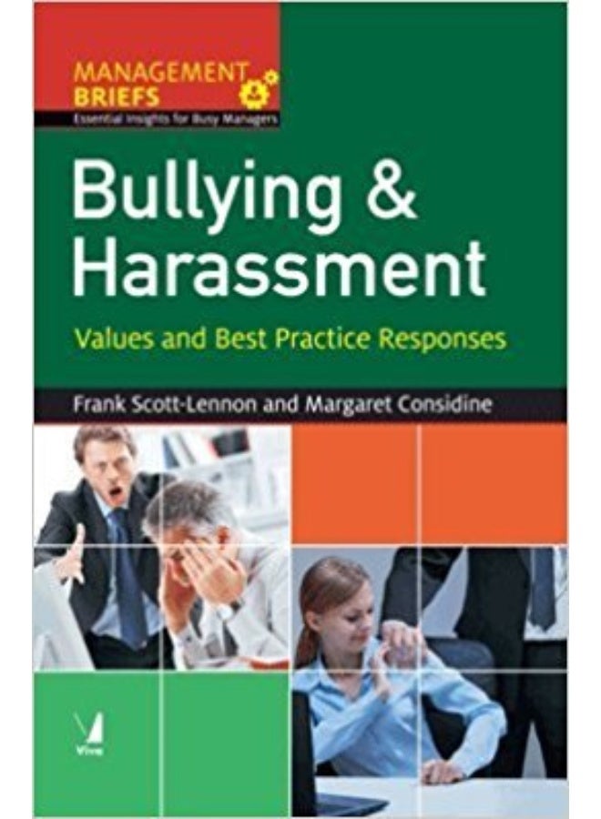 Management Briefs: Bullying and Harassment 