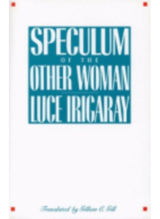 Speculum of the Other Woman - Paperback