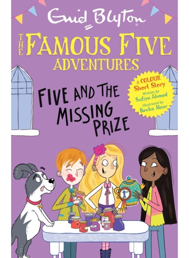 Famous Five Colour Short Stories: Five and the Missing Prize 