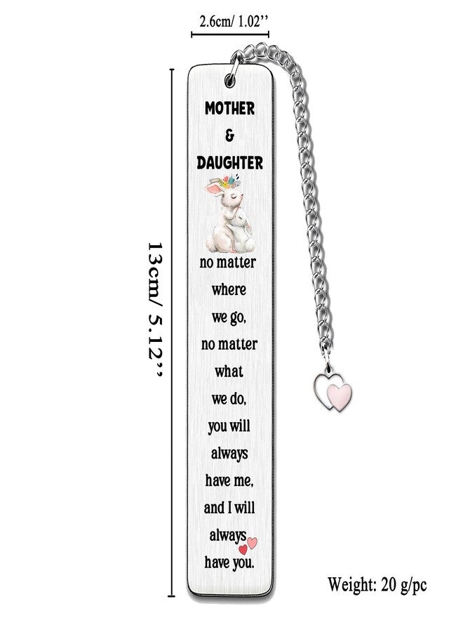 FCZIVA Bookmarks Mother Birthday Gifts Mommy Keepsake Women Mum Mommy Christmas New Year Appreciate Mom and Daughter No Matter Where We Go You Will Always Have Me I Will Always Have You, FC009KS - Image 2