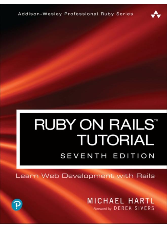 Ruby on Rails Tutorial : Learn Web Development with Rails 