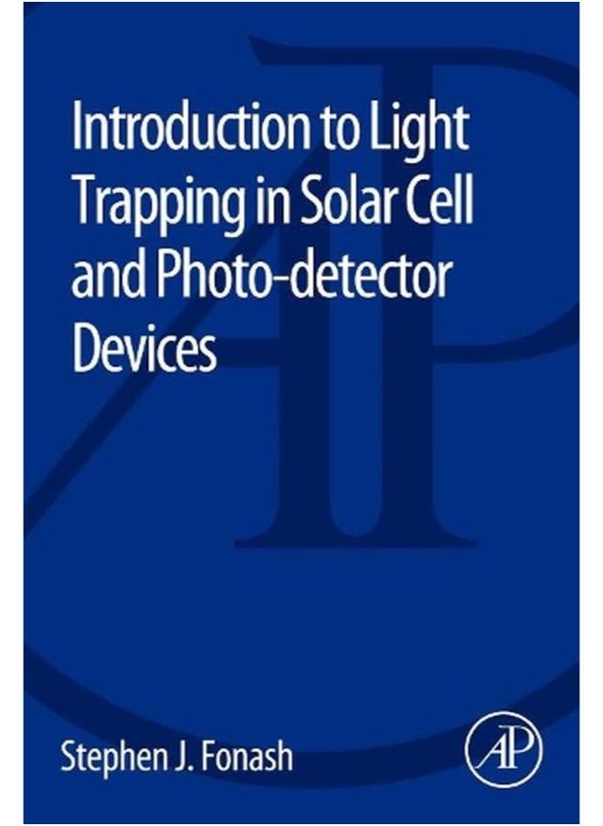 null - Introduction to Light Trapping in Solar Cell and Photo-Detector Devices - Image 1
