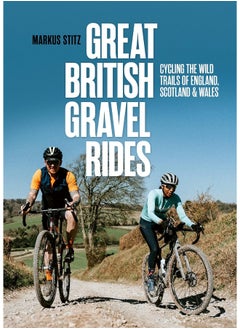 Great British Gravel Rides: Cycling the wild trails of England, Scotland & Wales  - Image 1