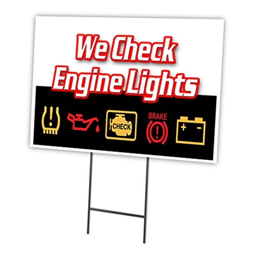 SignMission SignMission WE Check Engine Lights 18"x24" Yard Sign & Stake Outdoor Plastic Window  - Image 1
