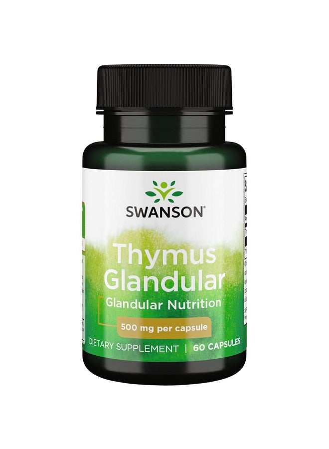 SWANSON Raw Thymus Glandular 500 Milligrams 60 Capsules - Image 2