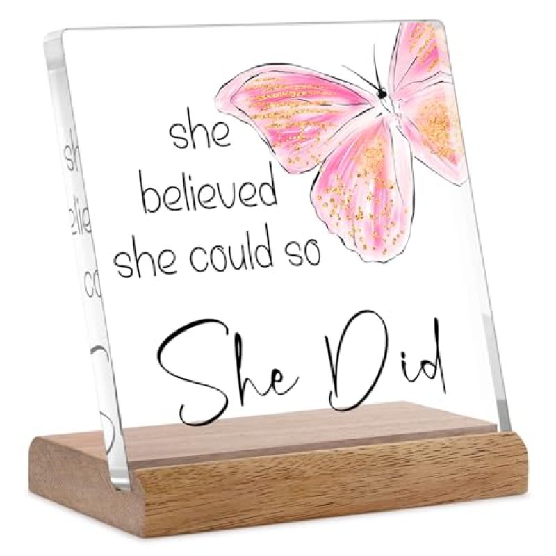 Acrylic Display Plaque She Believed She Could So She Did Butterfly Design with Wooden Stand - Vibrant Fade-Resistant Print Inspirational Plaque for Women Home Office Graduation Job - Image 1