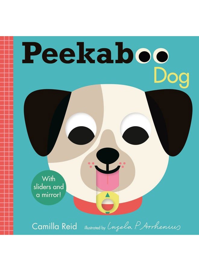 Peekaboo: Dog: (An Interactive Board Book for Babies & Toddlers with Mirror & Sliders to Push, Pull, or Turn. Cute Artwork Features Puppies Sleeping, Wagging Tails, & More.)