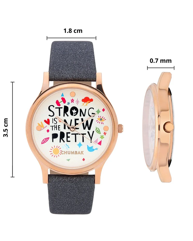 Chumbak Strong Is The New Pretty Wrist Watch, Leather Strap