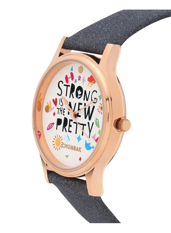 Chumbak Strong Is The New Pretty Wrist Watch, Leather Strap