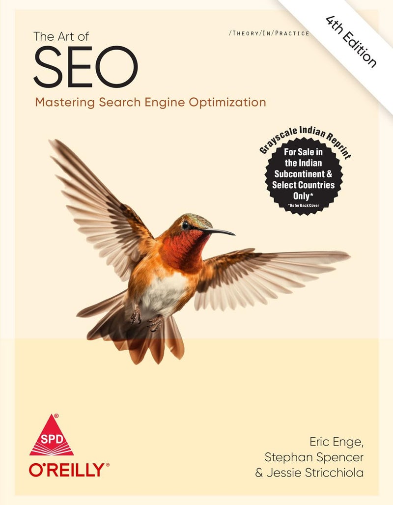 The Art of SEO: Mastering Search Engine Optimization, Fourth Edition (Grayscale Indian Edition) - Image 1