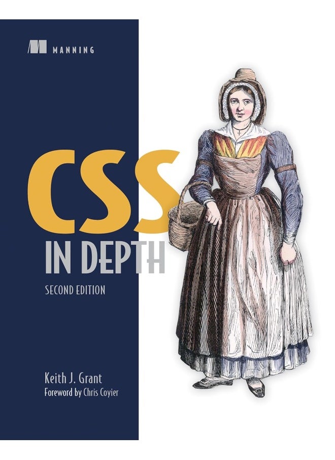Manning Publications CSS in Depth, Second Edition 