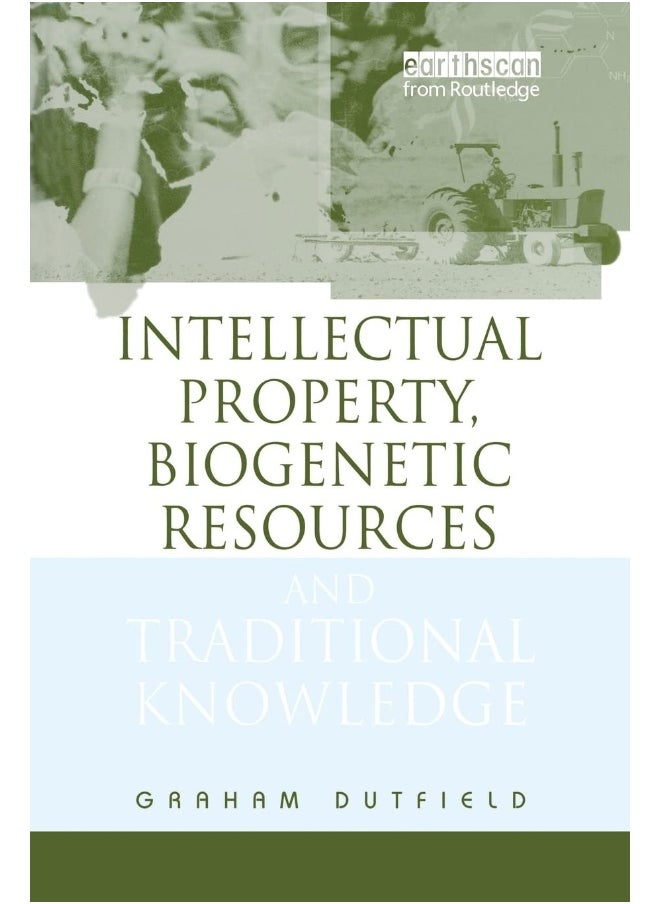 Intellectual Property, Biogenetic Resources and Traditional Knowledge  - Image 1