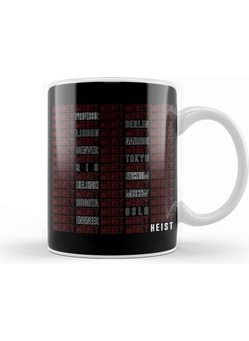 Baskı Dükkanı - Print Shop Money Heist White Names Mug Porcelain - Image 1