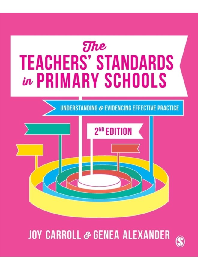 The Teachers Standards in Primary Schools Understanding and Evidencing Effective Practice - Paperback