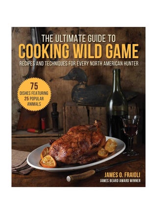 The Ultimate Guide to Cooking Wild Game  Recipes and Techniques for Every North American Hunter - pzsku/Z5556074B0DB81846AE88Z/45/_/1706005271/54839b94-617b-42ae-8fe0-ad9540239262