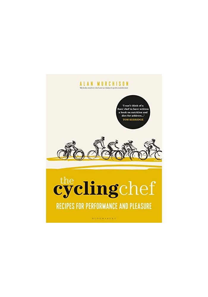 The Cycling Chef: Recipes for Performance and Pleasure - Image 1