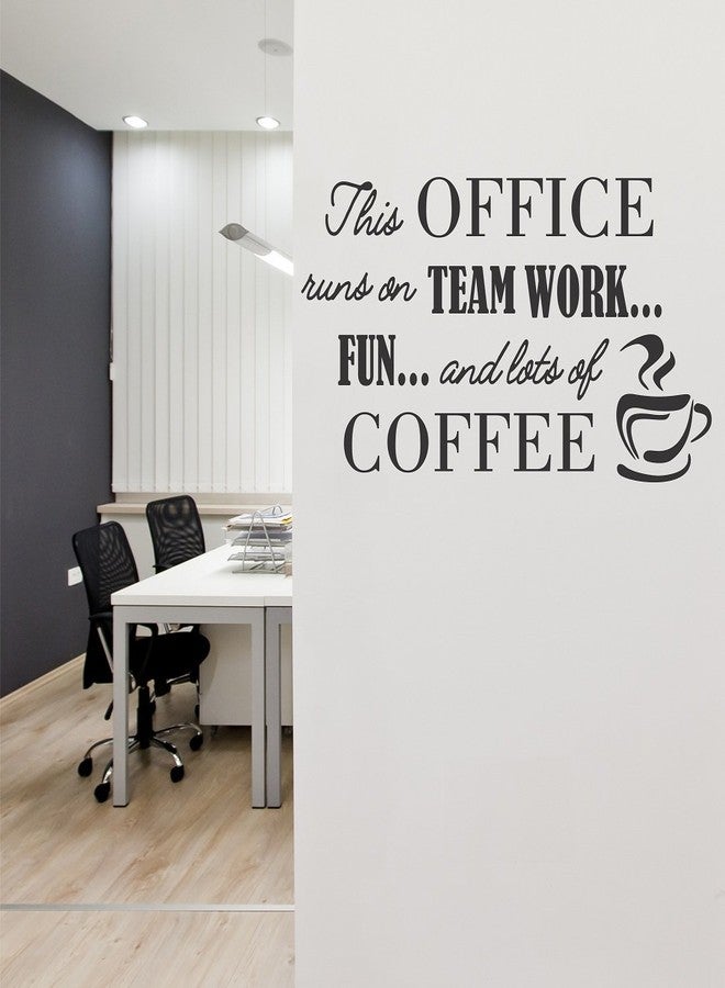 LANS WALLSTICKY The Office Runs ON Team Work Quote Sticker - Image 1