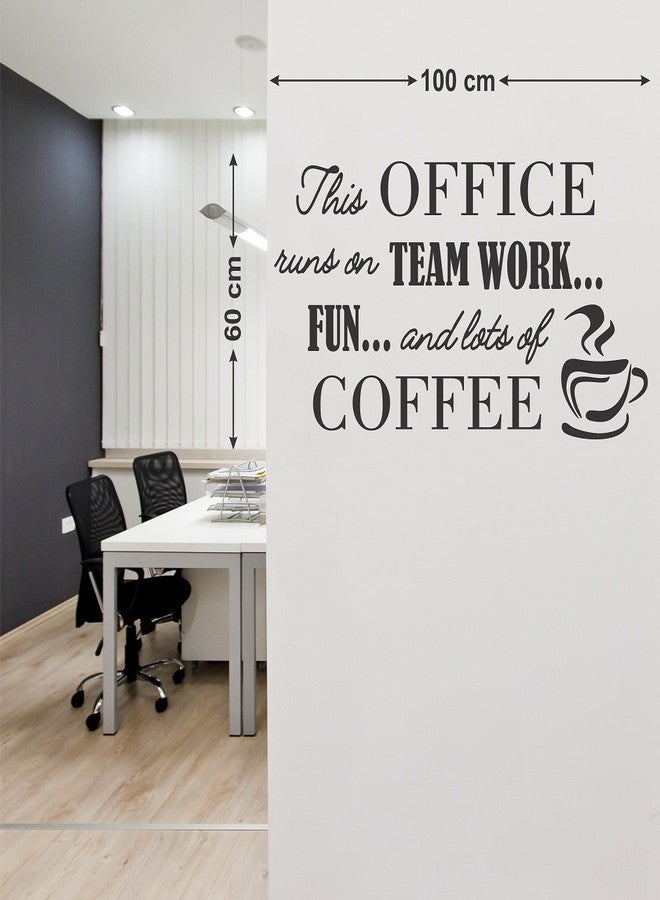 LANS WALLSTICKY The Office Runs ON Team Work Quote Sticker - Image 3