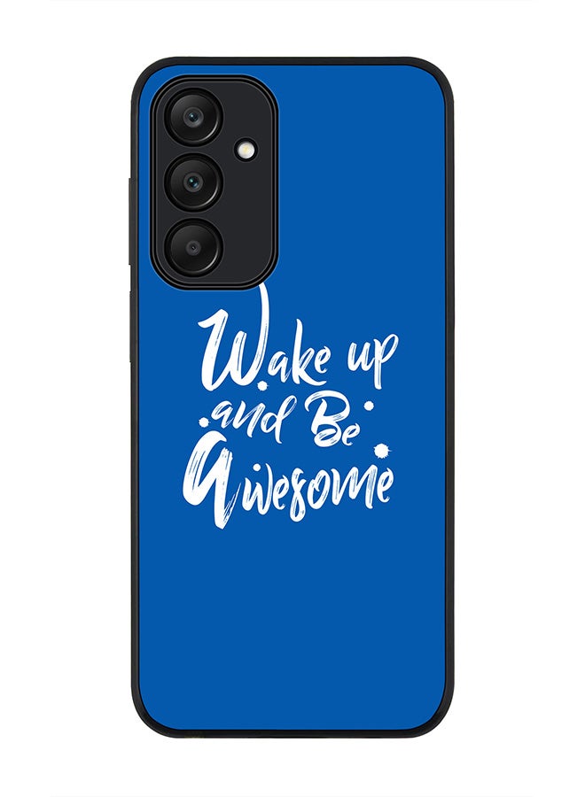 Stylizedd Rugged Black edge case for Samsung Galaxy A25, Slim fit Soft Case Flexible Anti Drop TPU Gel Thin Cover- Wake up and be awesome - Image 1