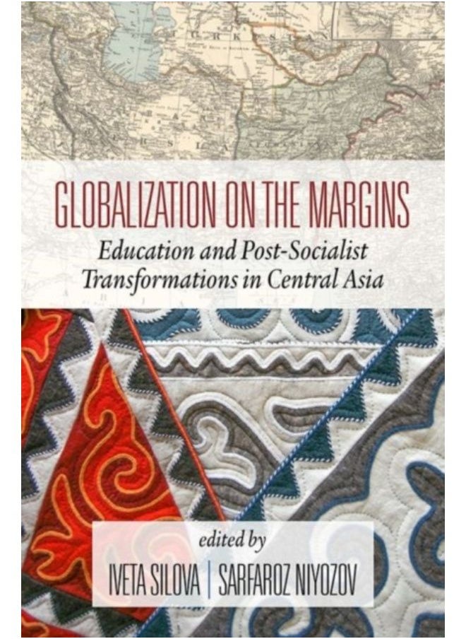 null - Globalization On The Margins : Education And Post-Socialist Transformations In Central Asia - Hardback - Image 1