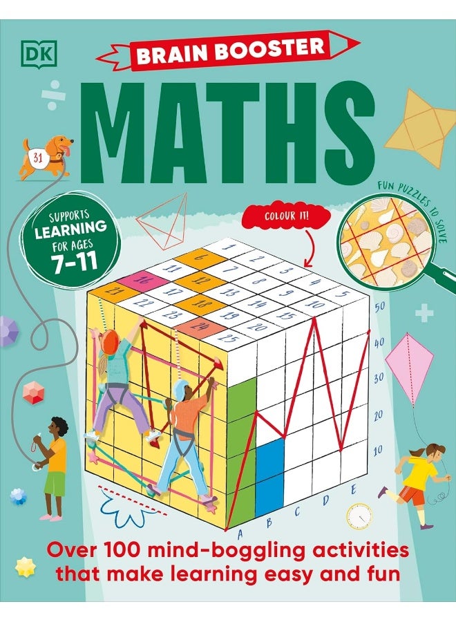 Brain Booster Maths: Over 100 Mind-Boggling Activities that Make Learning Easy and Fun - Image 1
