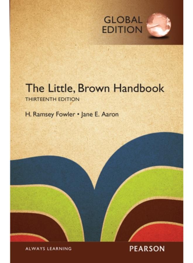 Little, Brown Handbook, The, Global Edition 