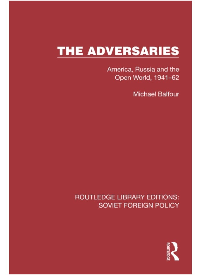 null - The Adversaries: America, Russia and the Open World, 1941–62 - Image 1