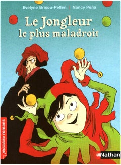 NATHAN NATHAN Le jongleur le plus maladroit 