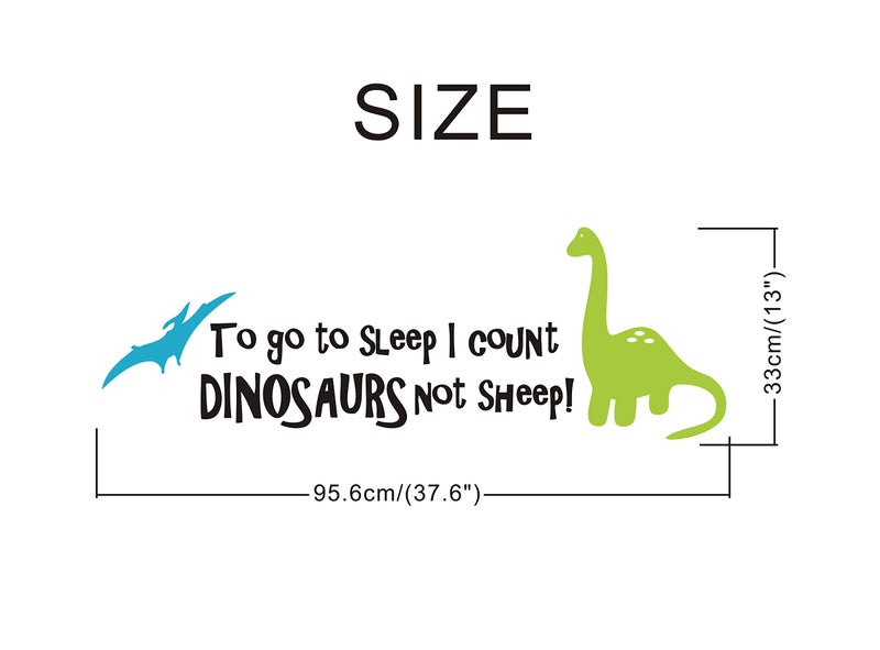 Yyart Dinosaur Wall Decals for Kids, to go to Sleep I Count Dinosaurs Not Sheep, Vinyl Wall Stickers for Baby Boys, Kids Bedroom Wall Decor, Nursery Decoration, Quote Wall Decals A32 - Image 5
