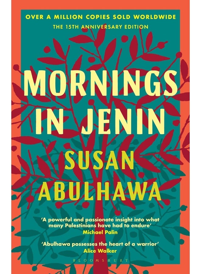 Mornings in Jenin: Over a million copies sold - a classic of modern Palestinian writing