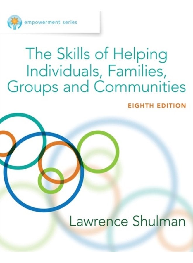 Empowerment Series The Skills of Helping Individuals Families Groups and Communities Enhanced - Hardback