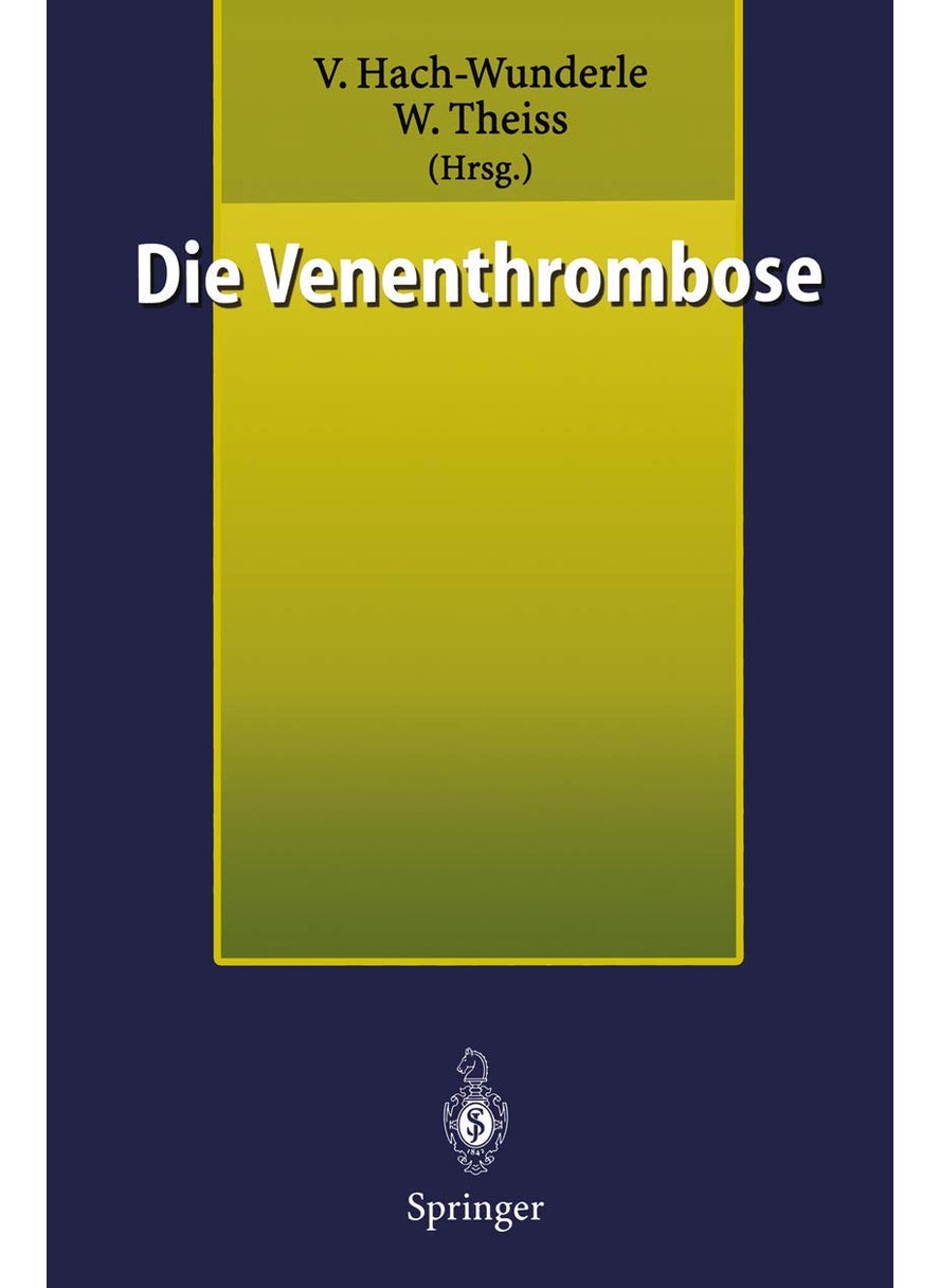 Die Venenthrombose 
