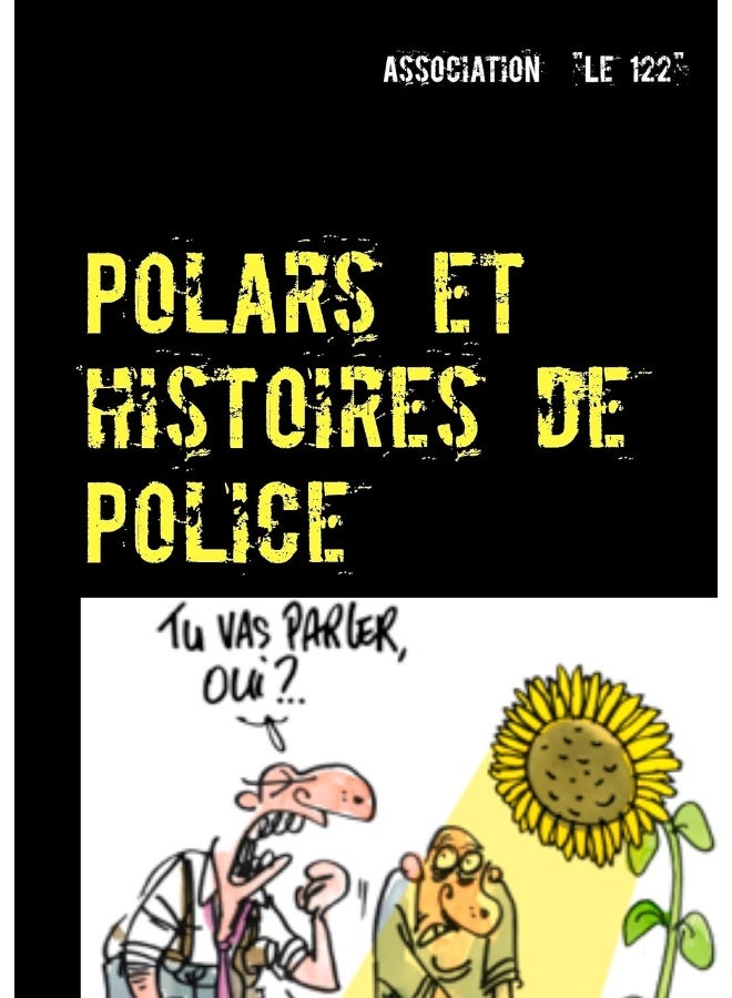 Polars et histoires de Police: Recueil 2016 