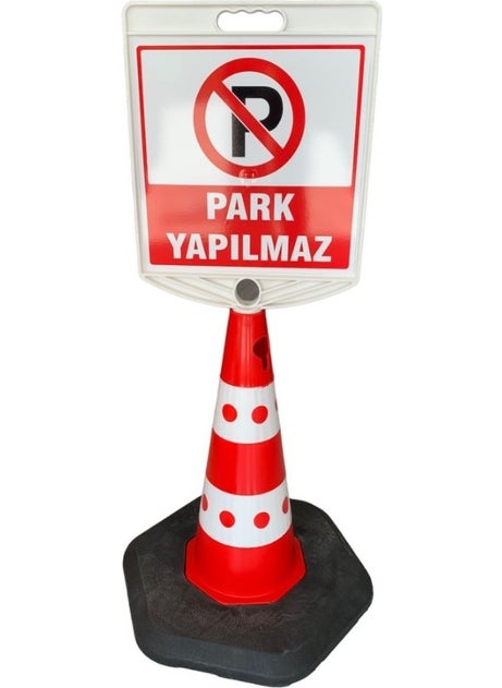 Gündoğdu Weighted No Parking Pontoon Sign 