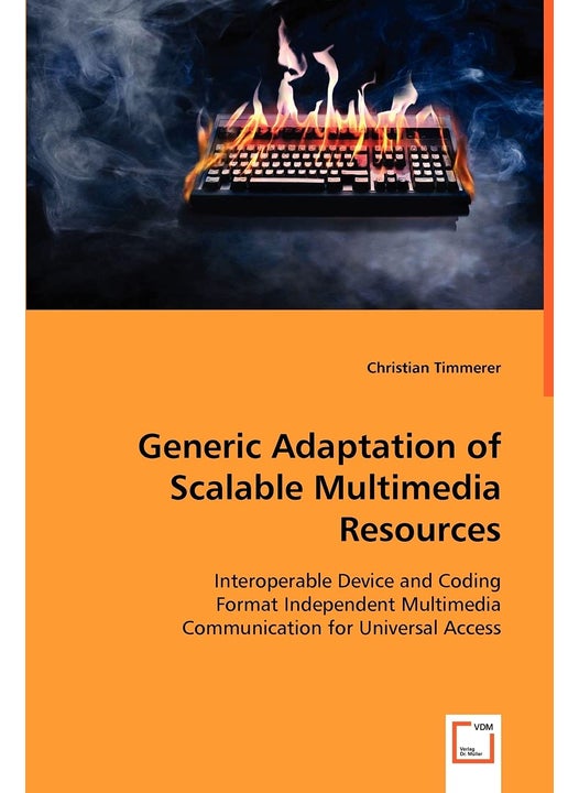 Generic Adaptation of Scalable Multimedia Resources