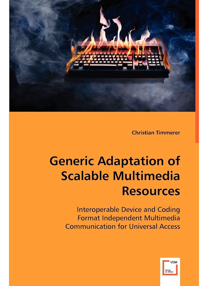 Generic Adaptation of Scalable Multimedia Resources  - Image 1