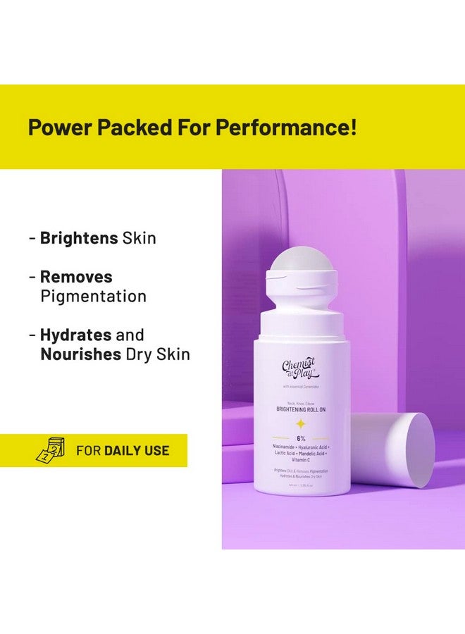 Chemist at Play Roll On Serum For Neck, Knee & Elbow With 6% Vitamin C+ Hyaluronic Acid + AHAs + Niacinamide + Ceramides | Exfoliates, Removes Pigmentation, and Hydrates Dry Skin | 1.4 fl oz. - Image 3