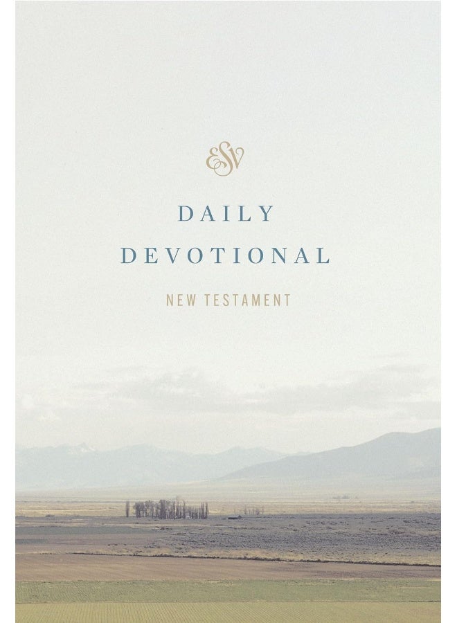 ESV Daily Devotional New Testament: Through the New Testament in a Year (Paperback) - Image 1