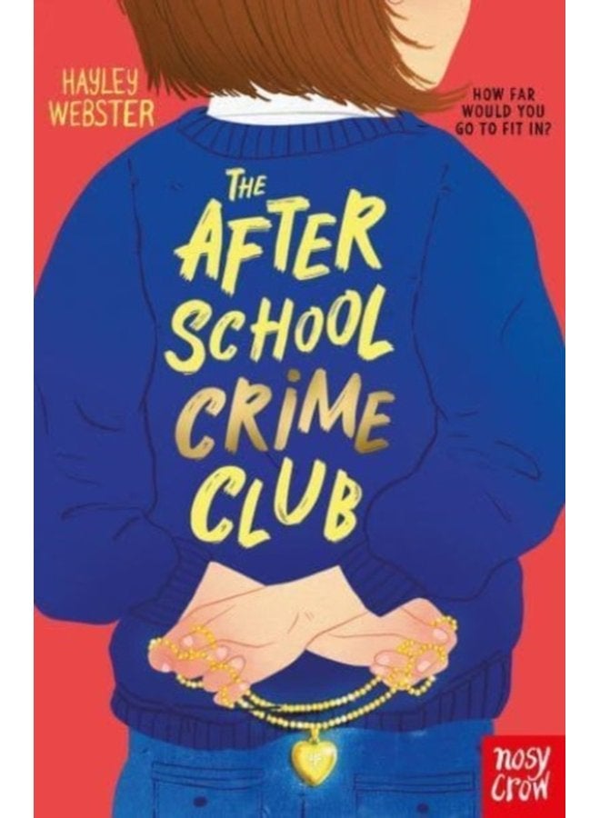 The After School Crime Club - Paperback
