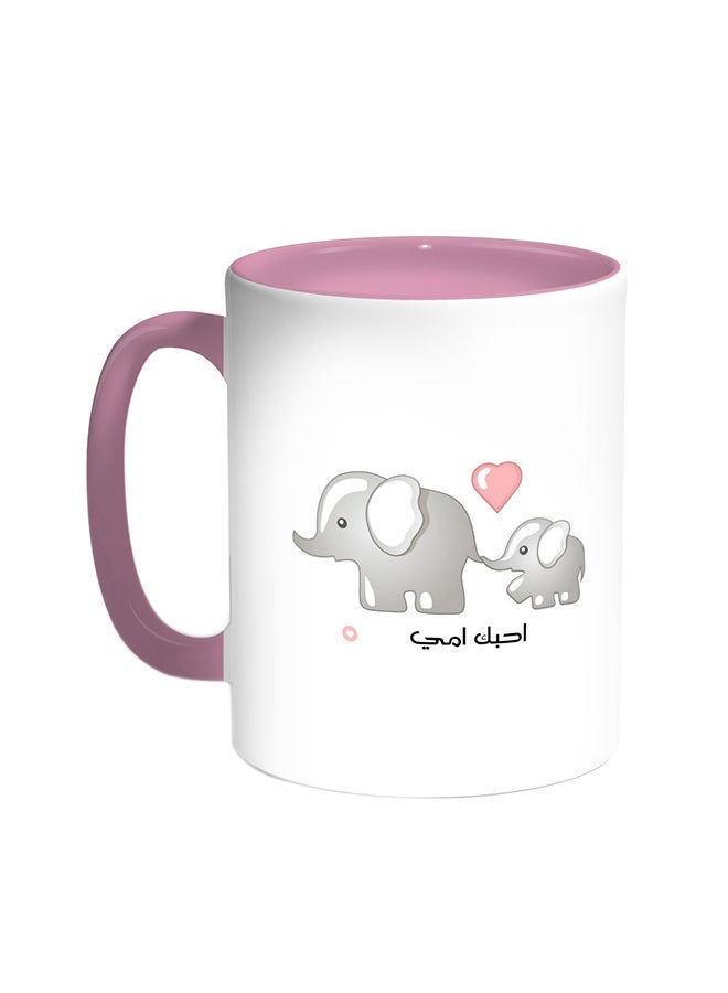 I Love My Mother Printed Coffee Mug Pink/White 11ounce