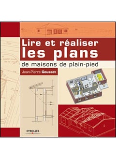 Lire et réaliser les plans de maisons de plain-pied