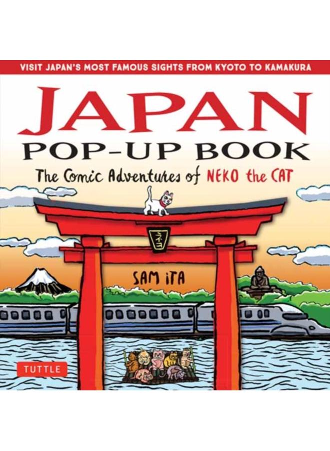 Japan Pop-Up Book : The Comic Adventures of Neko the Cat 