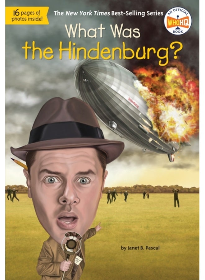 What Was the Hindenburg? 