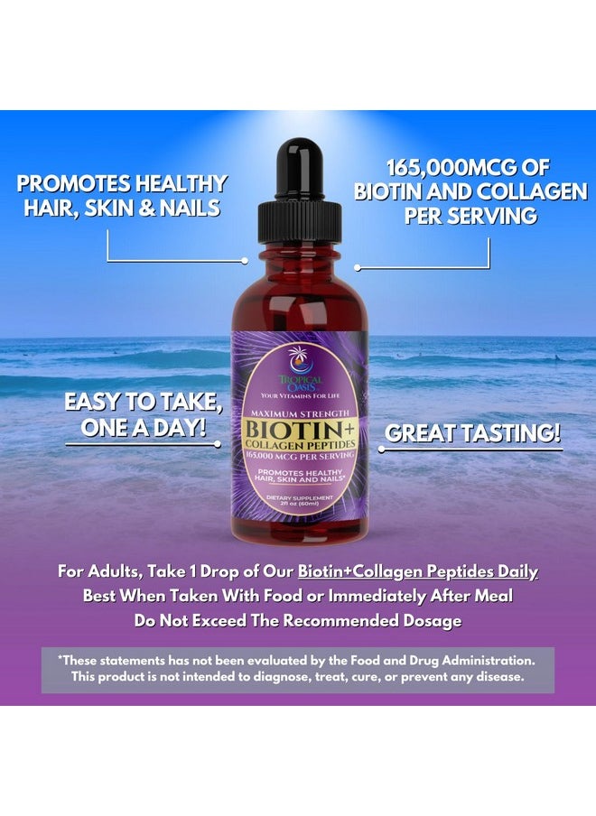 Tropical Oasis - Maximum Strength 165,000mcg Liquid Biotin & Collagen Drops - Vitamins for Hair Growth for Women & Men - Supports Healthy Hair, Radiant Skin & Strong Nails - 98% Absorption, Non-GMO, 60 Servings - Image 1