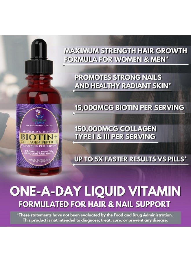 Tropical Oasis - Maximum Strength 165,000mcg Liquid Biotin & Collagen Drops - Vitamins for Hair Growth for Women & Men - Supports Healthy Hair, Radiant Skin & Strong Nails - 98% Absorption, Non-GMO, 60 Servings - Image 1