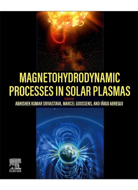 Magnetohydrodynamic Processes in Solar Plasmas