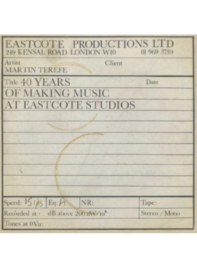Like Trying to Catch Lightning in a Bottle 40 Years of Making Music at Eastcote Studios - Hardback