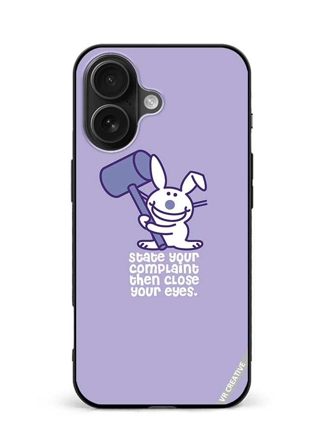 VR CREATIVE Protective Case Cover For Apple iPhone 16 Plus State Your Complaint Design Multicolour