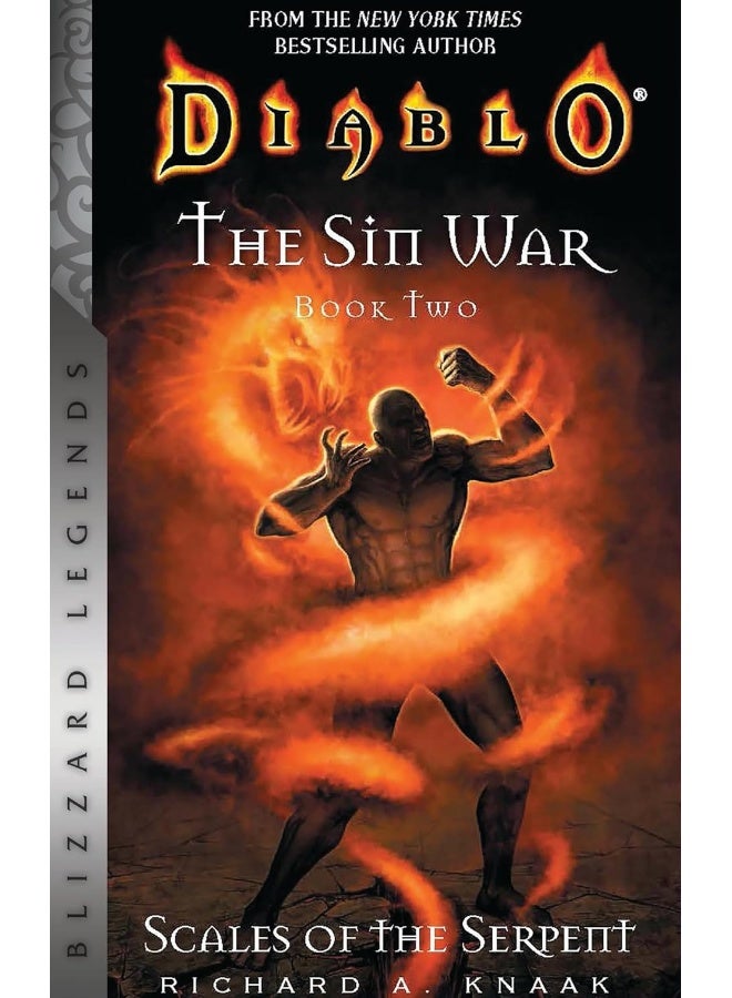 Diablo: The Sin War, Book Two: Scales of the Serpent - Blizzard Legends: Scales of the Serpent
